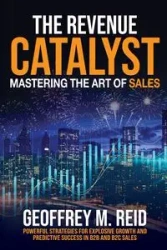The Revenue Catalyst - Reid Geoffrey M.