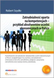 Zatrudnialność oparta na kompetencjach - Robert Szydło