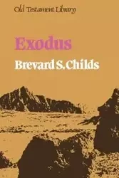 Exodus (Old Testament Library) - Childs Brevard S.