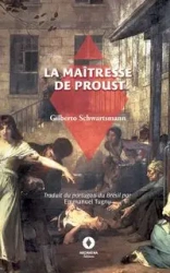 La Maîtresse de Proust - Gilberto Schwartsmann
