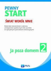 Pewny start. Świat wokół mnie. Ja poza domem KP - Aneta Pliwka, Katarzyna Radzka, Barbara Szostak