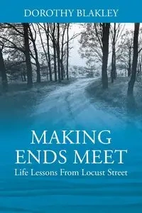 Making Ends Meet - Dorothy Blakley