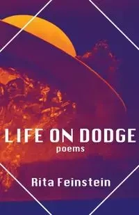 Life on Dodge - Rita Feinstein