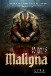 Maligna - Łukasz Wnuk