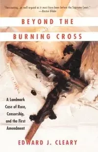 Beyond the Burning Cross - Edward J. Cleary