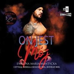 audiobook Dogs of Hell. Tom 2. On jest mój - Ewelina Maria Mantycka