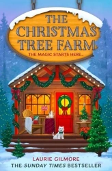 The Christmas Tree Farm T.3 - Laurie Gilmore
