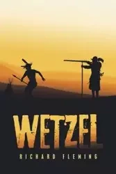 Wetzel - Richard Fleming