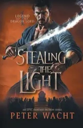 Stealing the Light - Peter Wacht