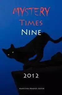 Mystery Times Nine 2012 - L. Kristina Martin