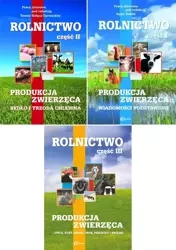 Rolnictwo Część 1-3 Produkcja zwierzęca - praca zbiorowa