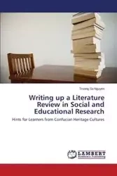 Writing up a Literature Review in Social and Educational Research - Nguyen Truong Sa