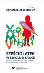 Sześciolatek w szkolnej ławce - Agata Rzymełka-Frąckiewicz