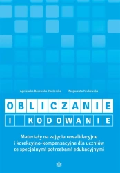 Obliczanie i kodowanie. Materiały na zajęcia... - Agnieszka Borowska-Kociemba, Małgorzata Krukowska
