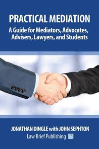 Practical Mediation - Jonathan Dingle
