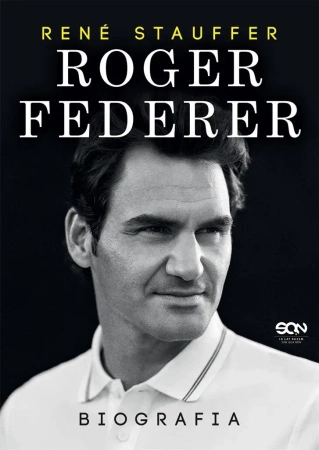 Roger Federer. Biografia - Rene Stauffer, Barbara Toczek