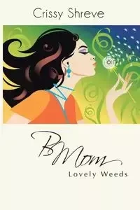 Bmom - Crissy Shreve