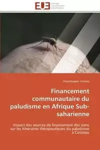 Financement communautaire du paludisme en afrique sub-saharienne - TOMAVO-C