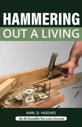 Hammering Out a Living - Karl Hughes