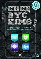 Chcę być kimś! T.2 - Michał Zawadka