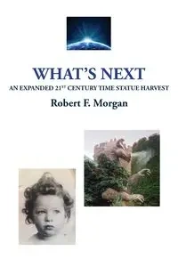 What's Next - Morgan Robert F.