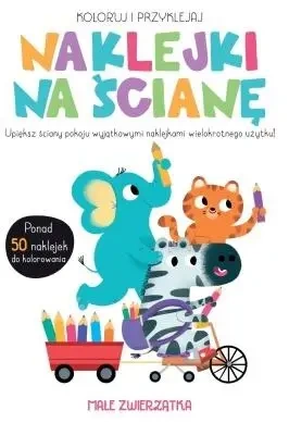 Naklejki na ścianę - Małe zwierzątka - praca zbiorowa