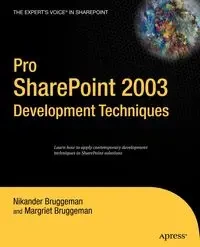 Pro SharePoint 2003 Development Techniques - Bruggeman Nikander
