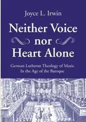 Neither Voice nor Heart Alone - Irwin Joyce L.