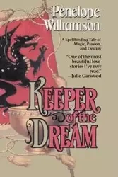 Keeper of the Dream - Penelope Williamson