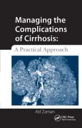 Managing the Complications of Cirrhosis - Zaman Atif