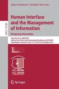 Human Interface and the Management of Information. Designing Information - Yamamoto Sakae