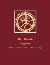Einsgerichtet - Harry Eilenstein