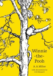 Winnie-the-Pooh. 90th Anniversary edition - A. A. Milne
