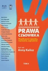 eBook Prawa człowieka. Współczesne zjawiska, wyzwania, zagrożenia Tom II - Anna Kalisz