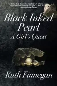 Black Inked Pearl - Ruth Finnegan