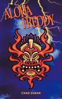 Aloha Freddy - Chad Duran