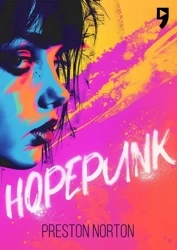 Hopepunk - Preston Norton