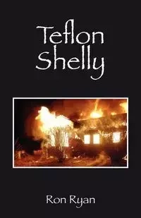 Teflon Shelly - Ryan Ron