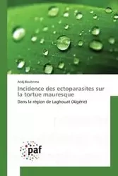 Incidence des ectoparasites sur la tortue mauresque - BOUBRIMA-A