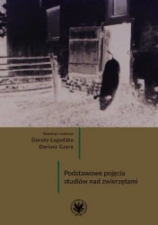 Podstawowe pojęcia studiów nad zwierzętami - Opracowanie zbiorowe