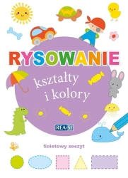 Rysowanie kształty i kolory. Zeszyt fioletowy - praca zbiorowa