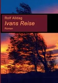 Ivans Reise - Rolf Alldag
