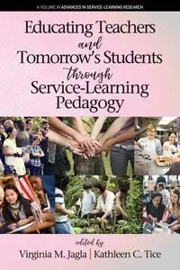 Educating Teachers and Tomorrow's Students through Service-Learning Pedagogy - Jagla Virginia M.