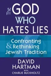 The God Who Hates Lies - David Hartman