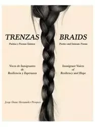 Trenzas ~ Braids - Jorge Dante Prósperi Hernandez