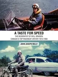 A Taste for Speed - Kelly John Joseph