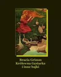 eBook Królewna Gęsiarka i inne bajki - Bracia Grimm mobi epub