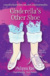 Cinderella's Other Shoe - Rae Philippa