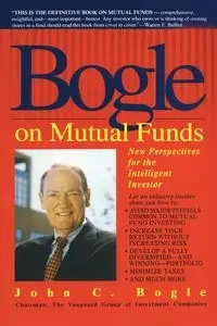 Bogle on Mutual Funds - John Bogle