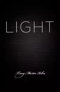 Light - Martin Tracy Kelm